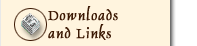 Downloads
                                    and Links